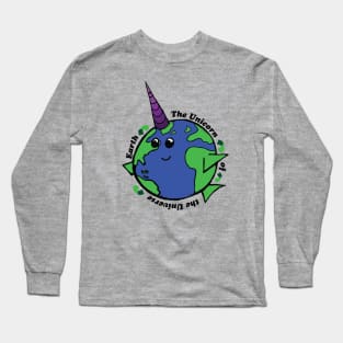 UniEarth - Earth = the unicorn of the universe Long Sleeve T-Shirt